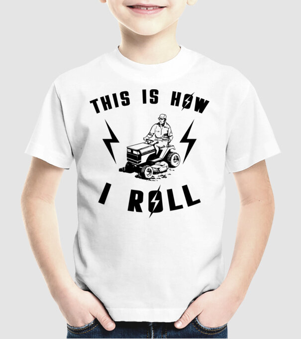 This is how i roll model alb pe tricou