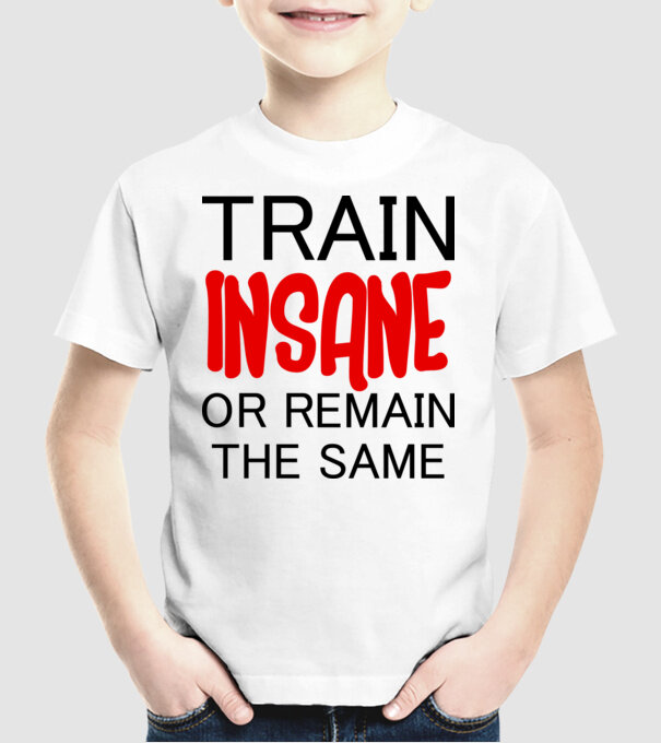 train insane model alb pe tricou