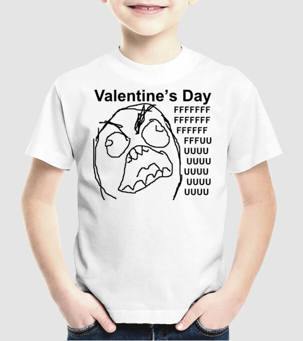 Valentines day fuuuu model alb pe tricou