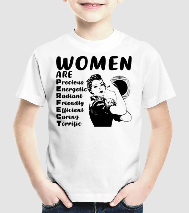 Women are perfect model alb pe tricou