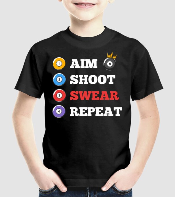 Aim swear shoot repeat - biliard v2 model negru pe tricou