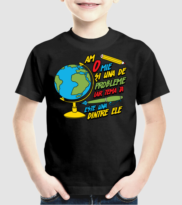 Am o mie și una de probleme, iar tema ta este una dintre ele model negru pe tricou
