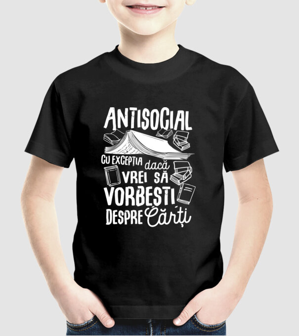 Antisocial, cu excepția dacă vrei să vorbești despre cărți model negru pe tricou