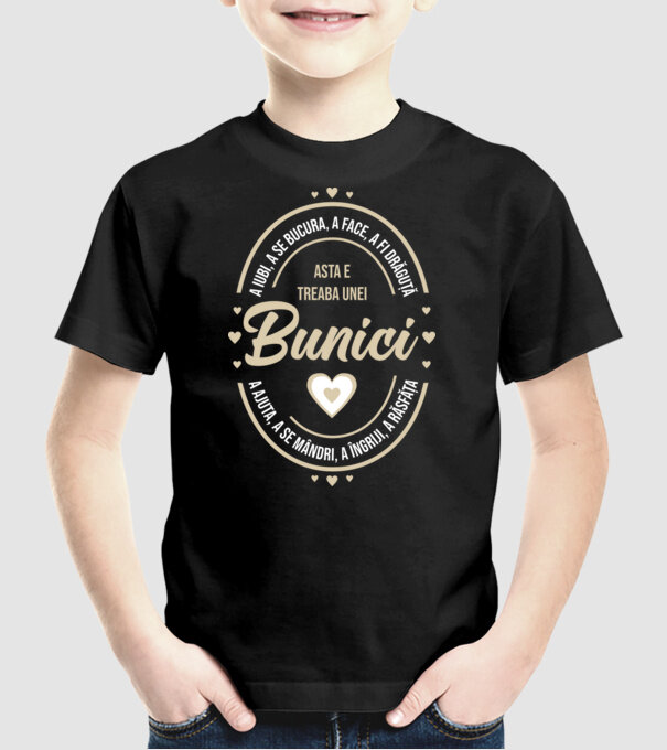 a iubi, a se bucura, a face, a fi drăguță, a ajuta, a se mândri, a îngriji, a răsfăța - asta e treaba unei bunici model negru pe tricou