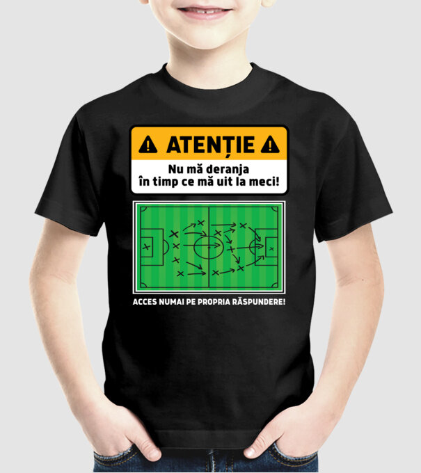 Atenție - Nu mă deranja, în timp ce mă uit la meci model negru pe tricou