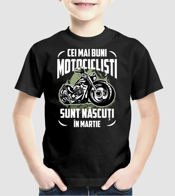 Cei mai buni motocicliști sunt născuți în Martie model negru pe tricou