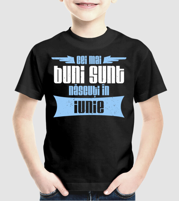 Cei mai buni sunt născuți în iunie model negru pe tricou