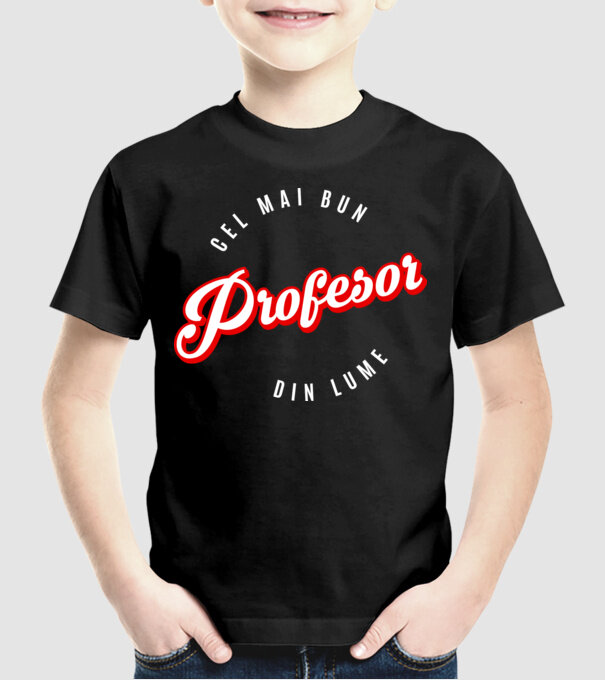 Cel mai bun PROFESOR din lume model negru pe tricou