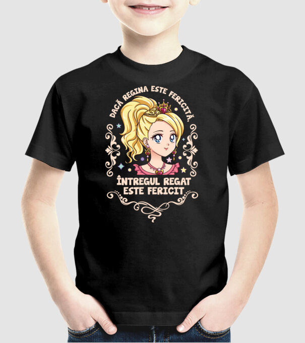 Dacă regina este fericită, întregul regat este fericit. model negru pe tricou