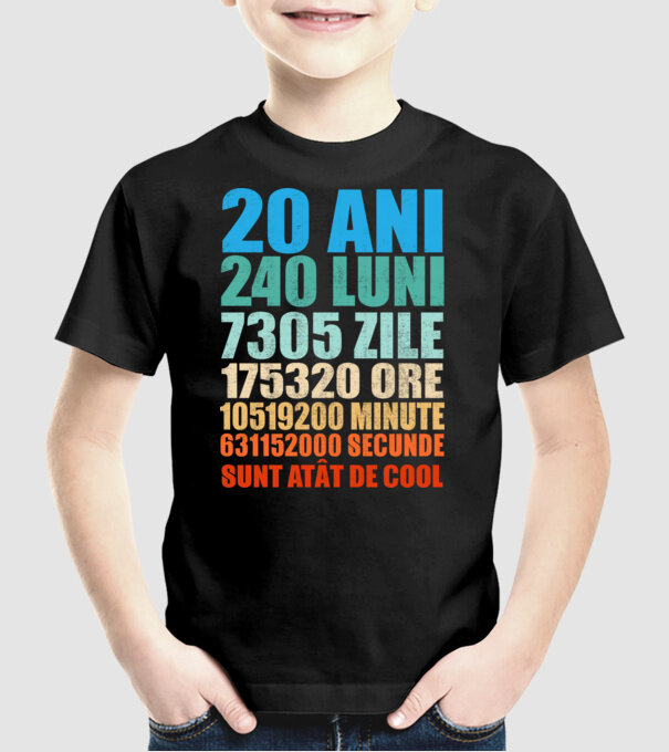 De 20 ani - luni - zile - ore - minute - secunde - sunt atât de cool model negru pe tricou