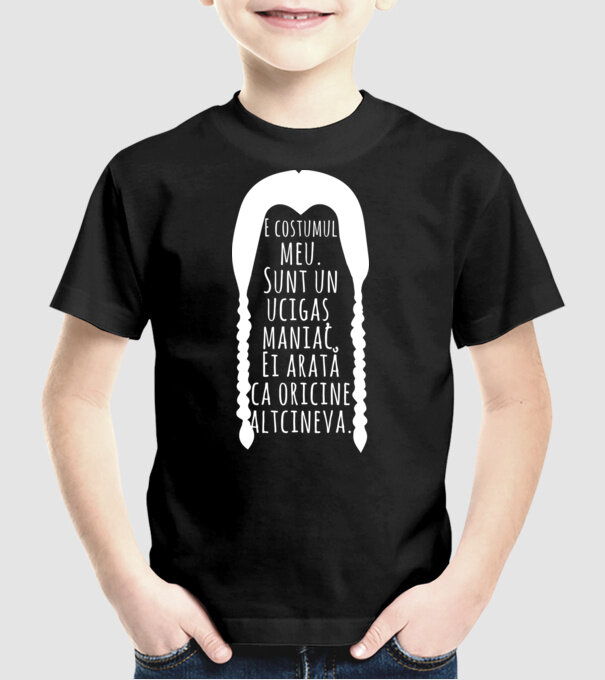 E costumul meu. Sunt un ucigaș maniac. Ei arată ca oricine altcineva. model negru pe tricou