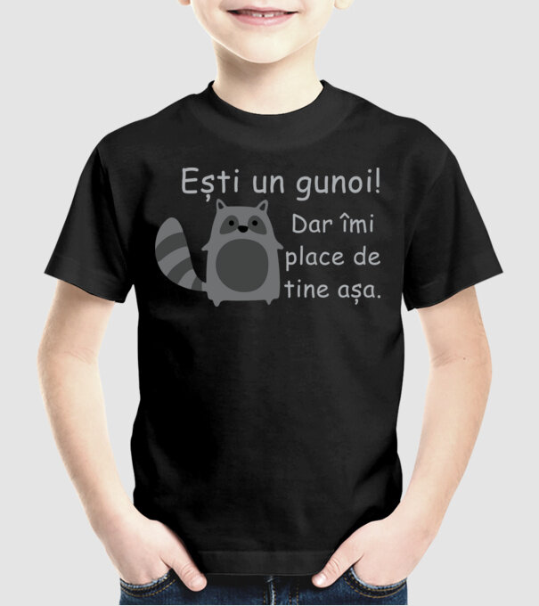 ești un gunoi! dar îmi place de tine așa model negru pe tricou
