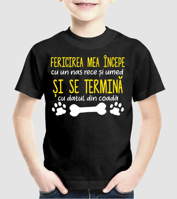 fericirea mea începe cu un nas rece și umed și se termină cu datul din coadă model negru pe tricou