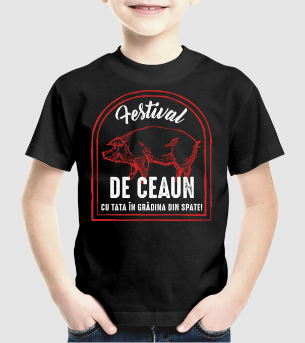 Festival de ceaun - cu tata în grădina din spate! model negru pe tricou