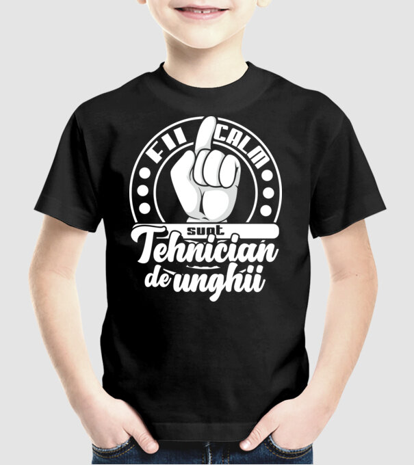 Fii calm... sunt tehnician de unghii model negru pe tricou