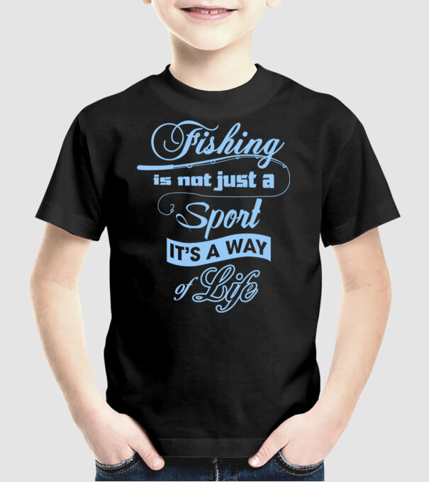 Fishing is not just a sport model negru pe tricou