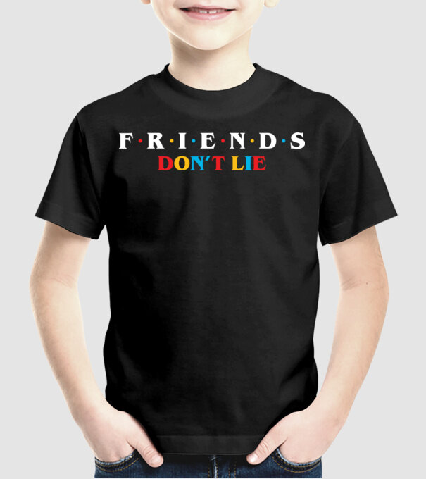friends dont lie ok model negru pe tricou
