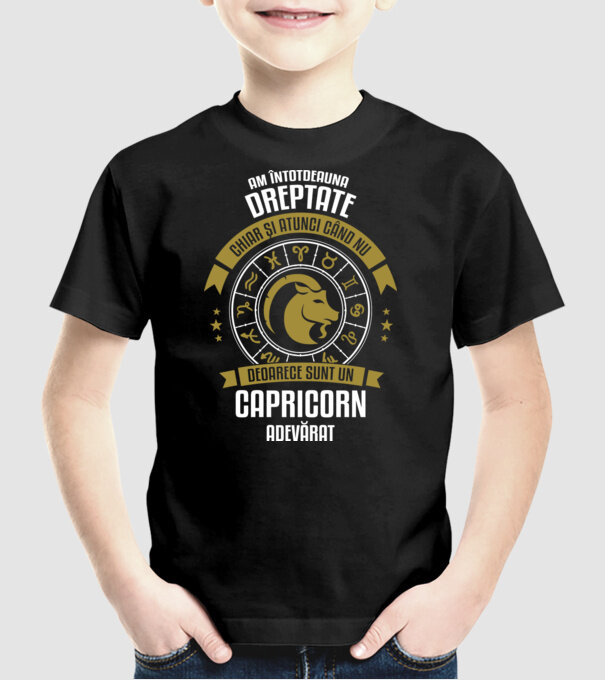 Întotdeauna am dreptate. Chiar și atunci, când nu am, deoarece sunt din zodia capricorn. model negru pe tricou