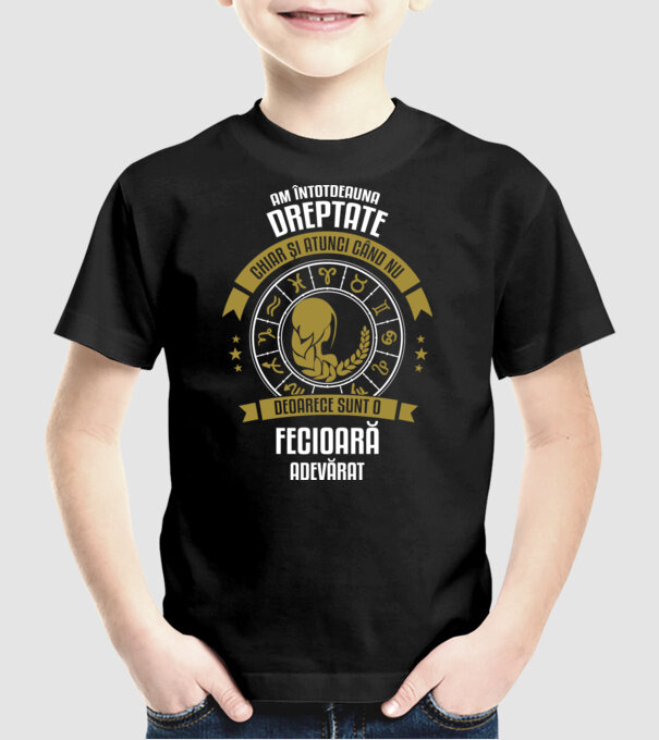 Întotdeauna am dreptate. Chiar și atunci, când nu am, deoarece sunt din zodia fecioară. model negru pe tricou