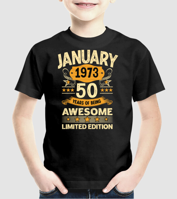 January 1973 50 years of being limited edition model negru pe tricou