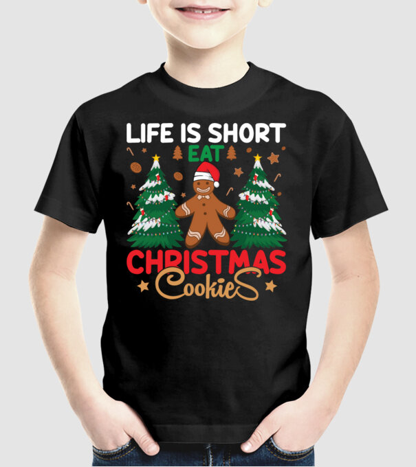 Life is short - eat christmas cookies model negru pe tricou