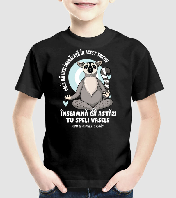 Dacă o vezi îmbrăcată în acest tricou, înseamnă că astăzi tu speli vasele. Mama se odihnește astăzi. model negru pe tricou