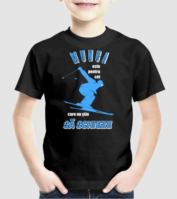 Munca este pentru cei care nu știu să schieze model negru pe tricou