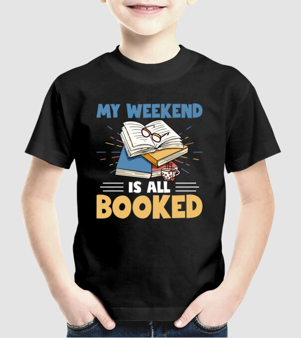 My weekend booked model negru pe tricou