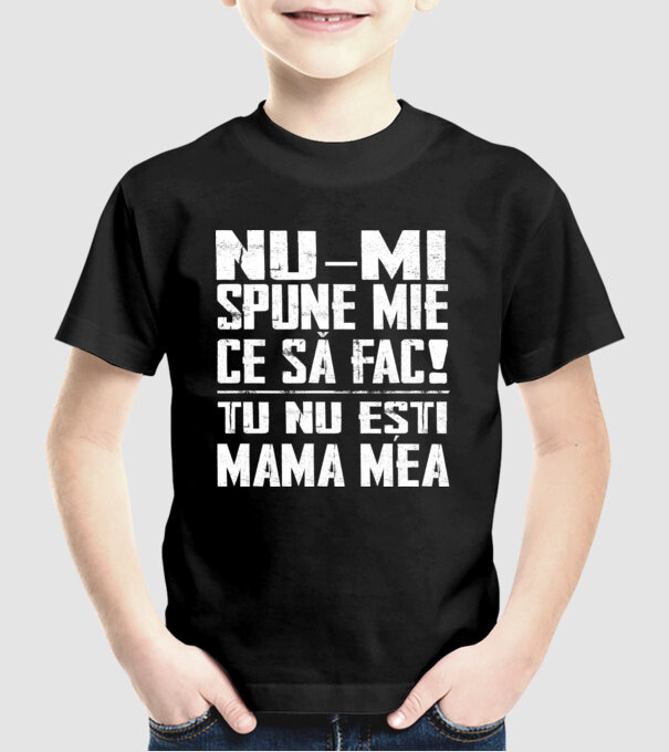 ne-mondd-meg-mit-csinaljak-ANYA-FEHER-RO model negru pe tricou