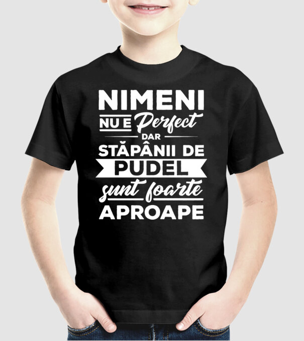 nimeni nu e perfect, dar stăpânii de pudel sunt foarte aproape model negru pe tricou