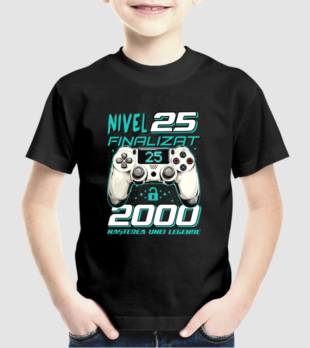 Nivel finalizat 25 2000 model negru pe tricou