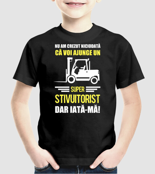 nu am crezut niciodată că voi ajunge un super stivuitorist, dar iată-mă D1455447 model negru pe tricou