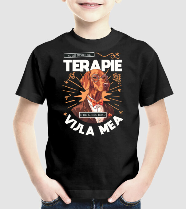 Nu am nevoie de terapie e de ajuns doar Vijla mea model negru pe tricou