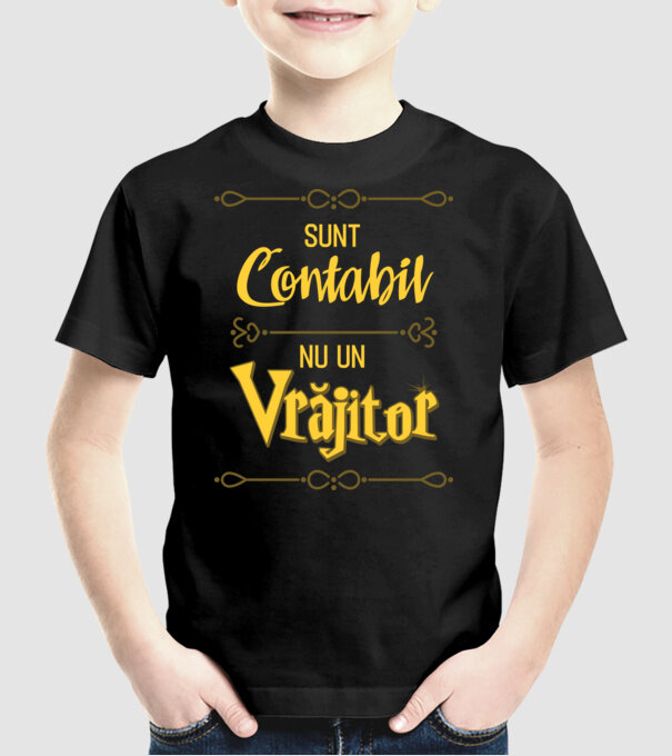 Sunt contabil, nu un vrăjitor model negru pe tricou