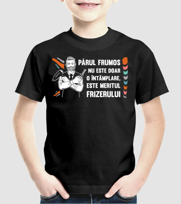 părul frumos nu este doar o întâmplare, este meritul frizerului model negru pe tricou