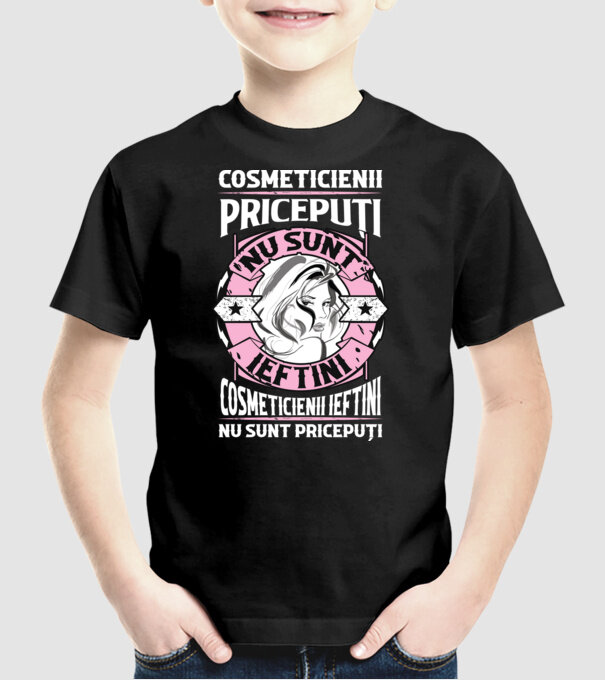 cosmeticienii pricepuți nu sunt ieftini, cosmeticienii ieftini nu sunt pricepuți model negru pe tricou