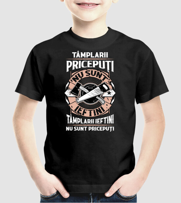 Tâmplarii pricepuți nu sunt ieftini, tâmplarii ieftini nu sunt pricepuți model negru pe tricou