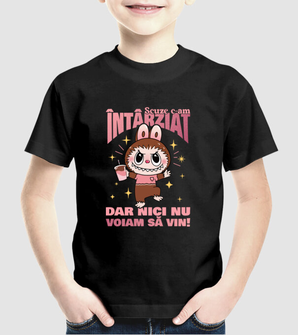 Scuze c-am întârziat model negru pe tricou