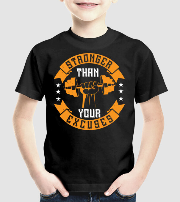 stronger than your excuses model negru pe tricou