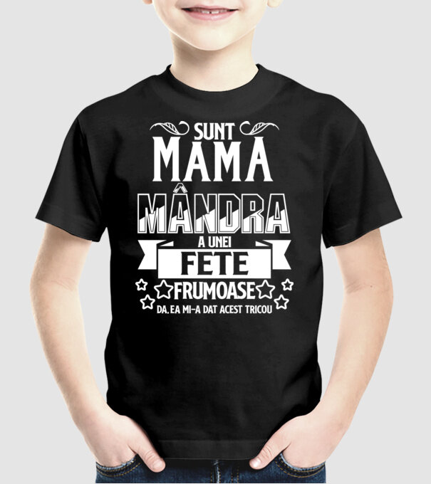 Sunt mama mândră a unei fete frumoase - da, ea mi-a dat acest tricou model negru pe tricou