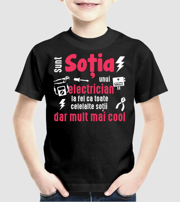sunt soția unui electrician, la fel ca toate celelalte soții, dar mult mai cool D4337486 model negru pe tricou