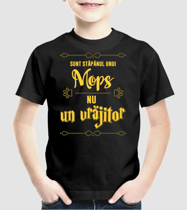 sunt stăpânul unui mops, nu un vrăjitor model negru pe tricou