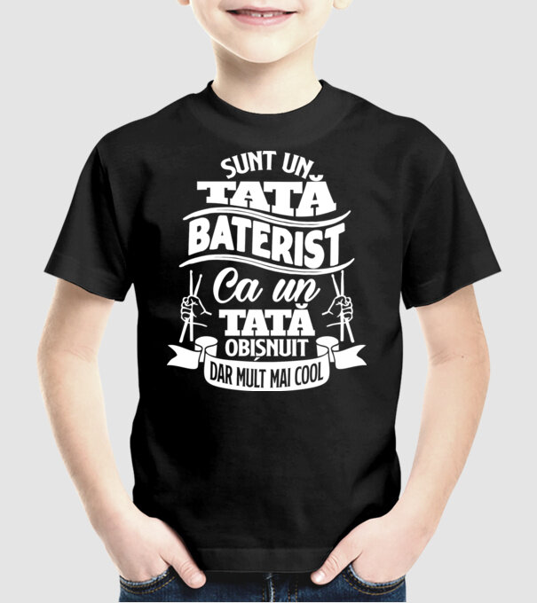 Sunt un tată baterist, ca un tată obișnuit, dar mult mai cool model negru pe tricou