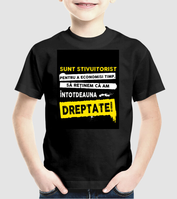 sunt STIVUITORIST, pentru a economisi timp, să reținem că am întotdeauna dreptat model negru pe tricou