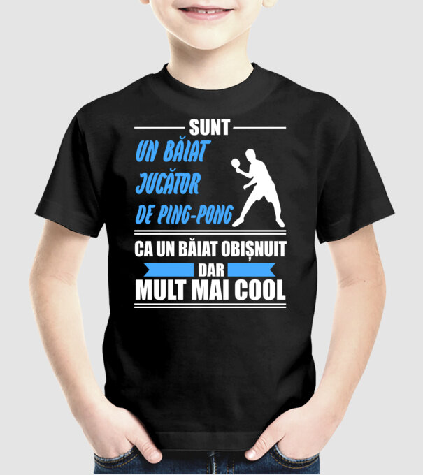 sunt un băiat jucător ping-pong, ca un băiat obișnuit, dar mult mai cool model negru pe tricou