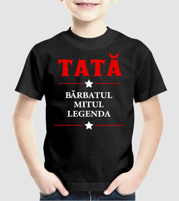 tată - bărbatul, mitul, legenda model negru pe tricou