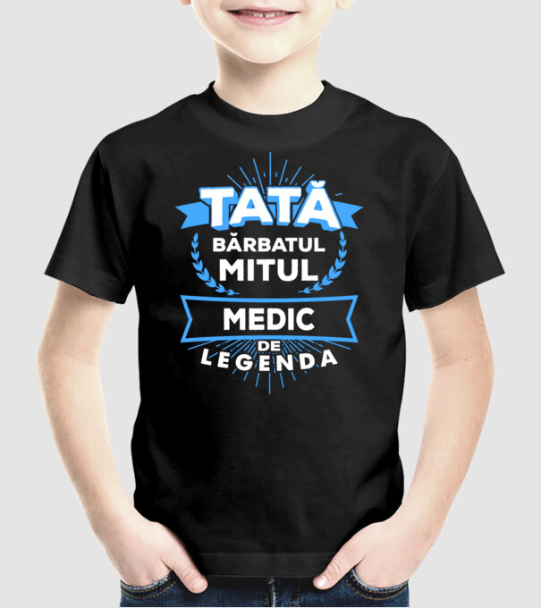 Tată - bărbatul, mitul, medic de legendă model negru pe tricou