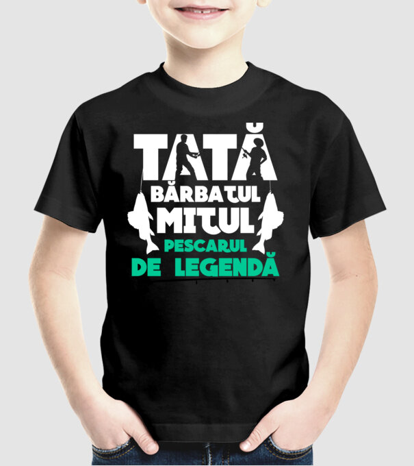 Tată - bărbatul, mitul, pescarul de legendă model negru pe tricou