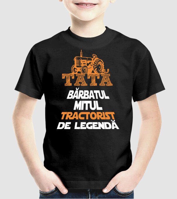 TATĂ - bărbatul, mitul, tractorist de legendă model negru pe tricou