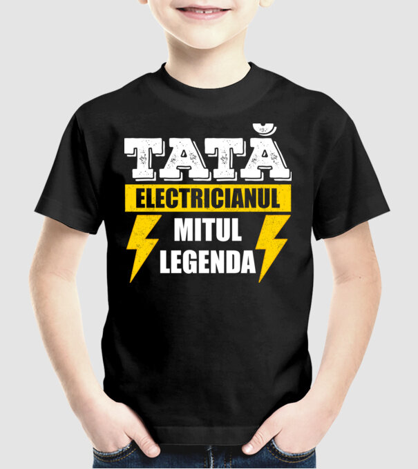 Tată - Electricianul, Mitul, Legenda model negru pe tricou